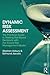 Dynamic Risk Assessment: The Practical Guide to Making Risk-Based Decisions with the 3-Level Risk Management Model