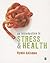 An Introduction to Stress and Health by Hymie Anisman An Introduction to Stress and Health by Hymie Anisman