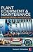 Plant Equipment & Maintenan...