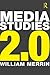 Media Studies 2.0