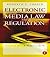 Electronic Media Law and Re...