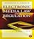 Electronic Media Law and Regulation by Kenneth Creech