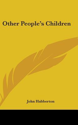 Other People's Children (Hardcover)