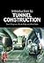 Introduction to Tunnel Cons...
