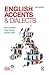 English Accents and Dialects by Peter Arthur Hughes