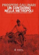 Un contadino nella metropoli: Ricordi di un militante delle Brigate Rosse (Paperback)