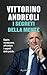 I segreti della mente by Vittorino Andreoli