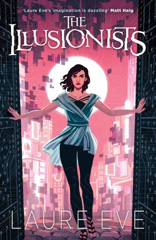 The Illusionists (Fearsome Dreamer, #2)