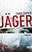 Jäger by Tania Carver