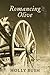 Romancing Olive by Holly  Bush