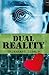 Dual Reality