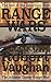 Range Wars: A Classic Weste...