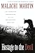 Hostage to the Devil: The Possession and Exorcism of Five Contemporary Americans