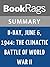 Summary & Study Guide D-Day, June 6, 1944: The Climactic Battle of World War II by Stephen Ambrose
