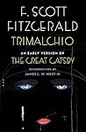Trimalchio: An Early Version of The Great Gatsby Book cover for Trimalchio: An Early Version of The Great Gatsby