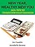 New Year, Wealthy New You: 365+ Tips to Transform Your Finances (Resolution Support Packs Book 2)