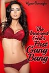 The Innocent Girl's First Gangbang