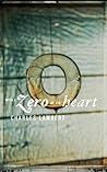 With a Zero at its Heart by Charles Lambert
