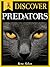 Discover Predators - Fun facts For Kids