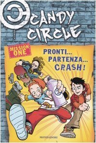 Pronti... partenza... crash! (Paperback)