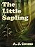 The Little Sapling