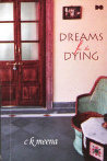 Dreams For The Dying