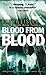 Blood from Blood (John Rain, #2)