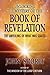 Unlocking the Mystery of the Book of Revelation by John Shorey