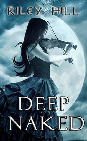 Deep Naked (Naked Worlds, #1)
