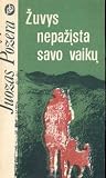 Žuvys nepažįsta savo vaikų