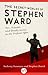 The Secret Worlds of Stephen Ward: Sex, Scandal, and Deadly Secrets in the Profumo Affair