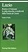 Lazio. Roma e il Vaticano le città etrusche e medievali dalla Tuscia al Circeo