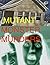 The Mutant Monster Murders