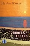 Zündels Abgang