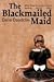 The Blackmailed Maid