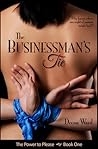 The Businessman's Tie by Deena Ward