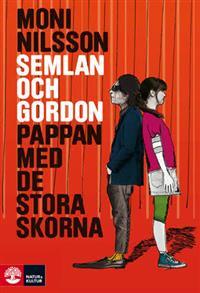 Semlan och Gordon : pappan med de stora skorna (Semlan och Gordon, #1)