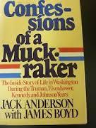 Confessions of a Muckraker : The Inside Story of Life in Washington During the Truman, Eisenhower, Kennedy and Johnson years (Hardcover)