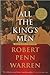 All the King's Men by Robert Penn Warren