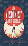 The Visionist by Rachel Urquhart