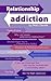Relationship Addiction