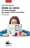 Écrire au Japon  by Mariko Ozaki