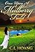 Once upon a Mulberry Field by C.L. Hoang