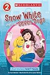 Snow White and the Seven Dogs by Cari Meister