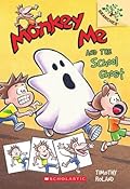 Monkey Me and the School Ghost: A Branches Book (Monkey Me #4)