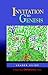 Invitation to Genesis: Leader Guide: A Short-Term DISCIPLE Bible Study (Short-Term Disciple Bible Studies)