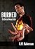 Burned: the Emerson Avenue ...