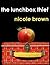 The Lunchbox Thief