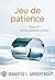 Jeu de patience by J. Lynn Jeu de patience by J. Lynn