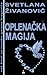 Oplenačka magija
